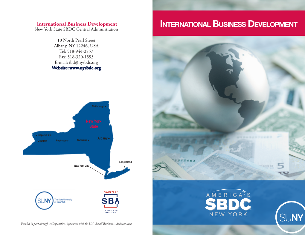 International Business Development INTERNATIONAL BUSINESS DEVELOPMENT New York State SBDC Central Administration