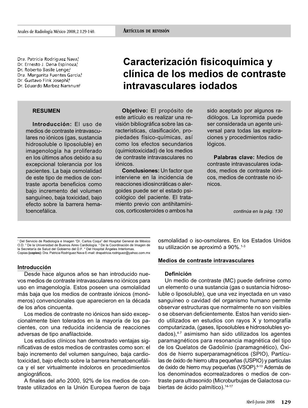 Caracterización Fisicoquímica Y Clínica De Los Medios De Contraste Intravasculares Iodados