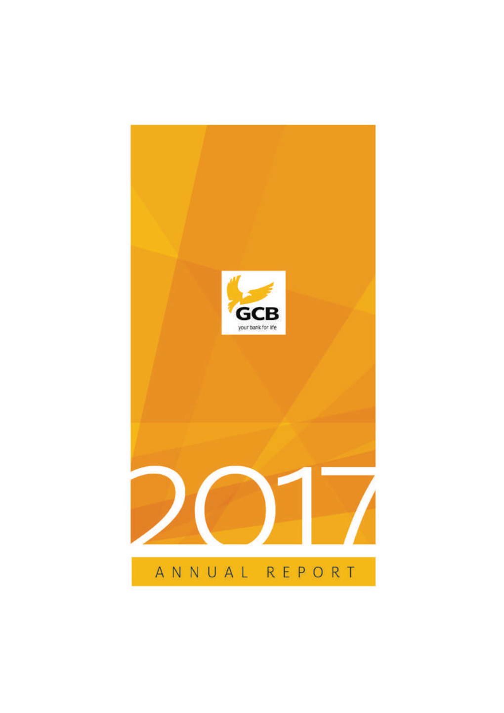 Gcb Bank Limited Annual Report 2017 2