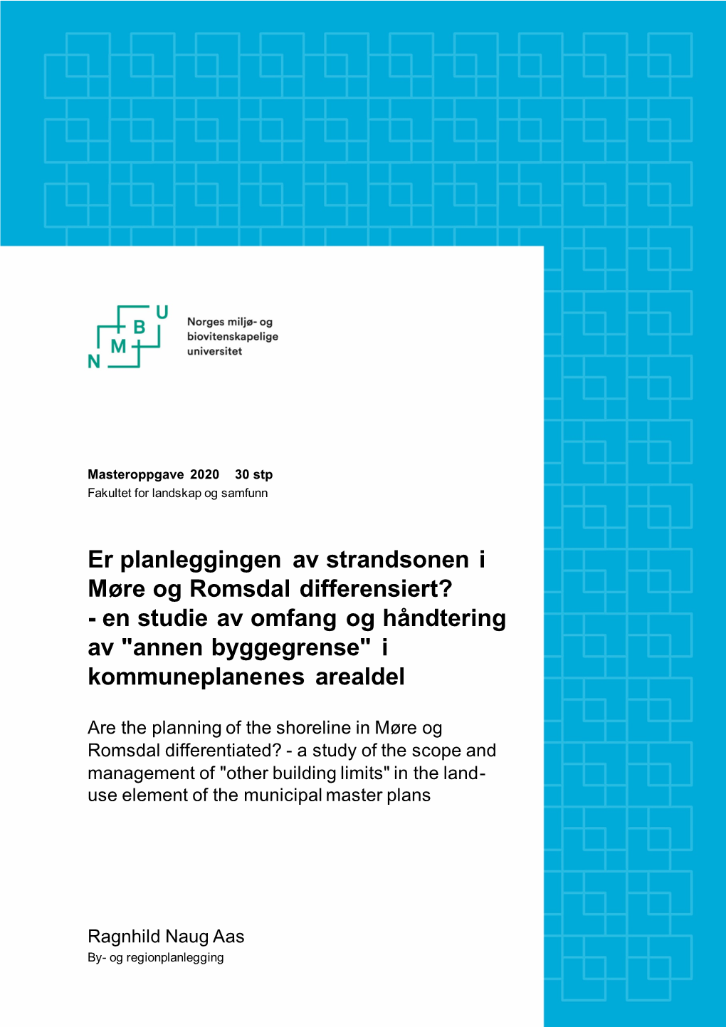 Masteroppgave Ragnhild Naug Aas 2020.Pdf (1.052Mb)