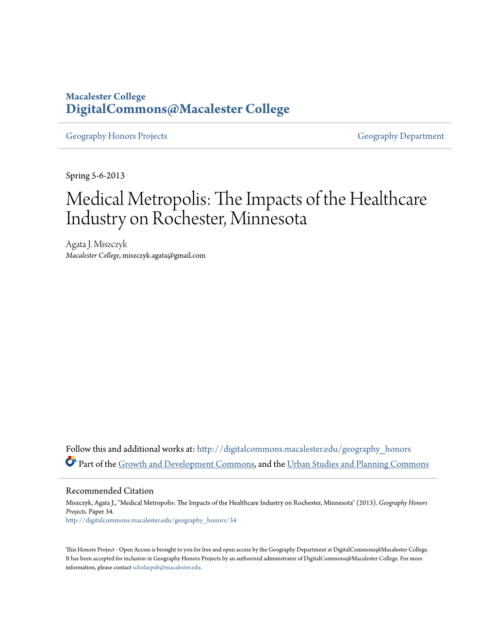 The Impacts of the Healthcare Industry on Rochester, Minnesota