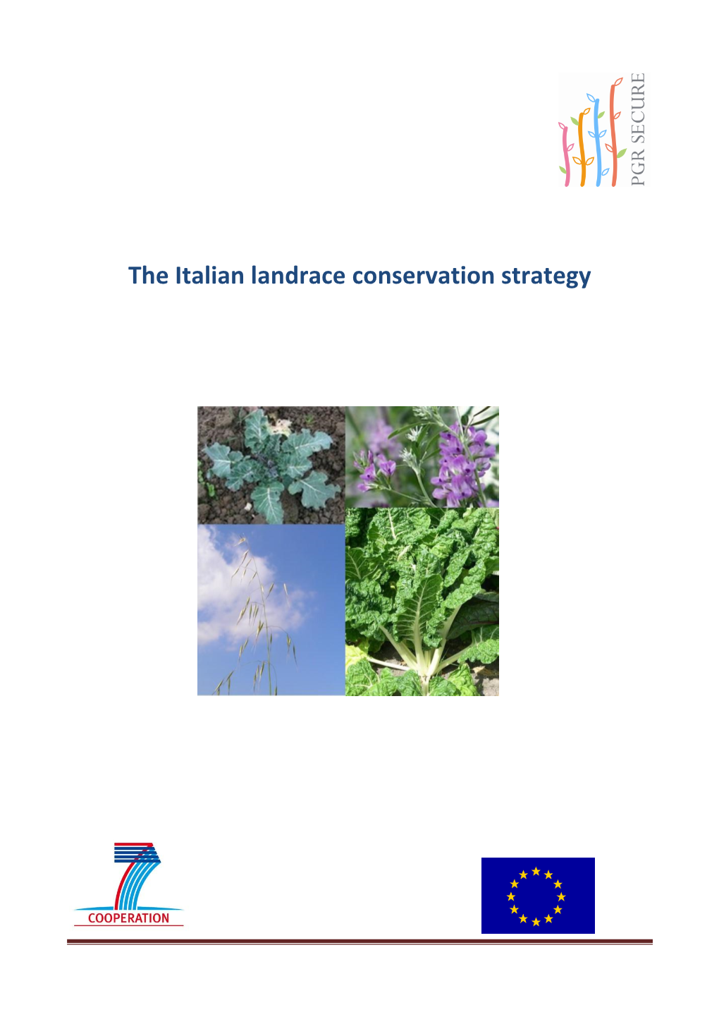 The Italian Landrace Conservation Strategy