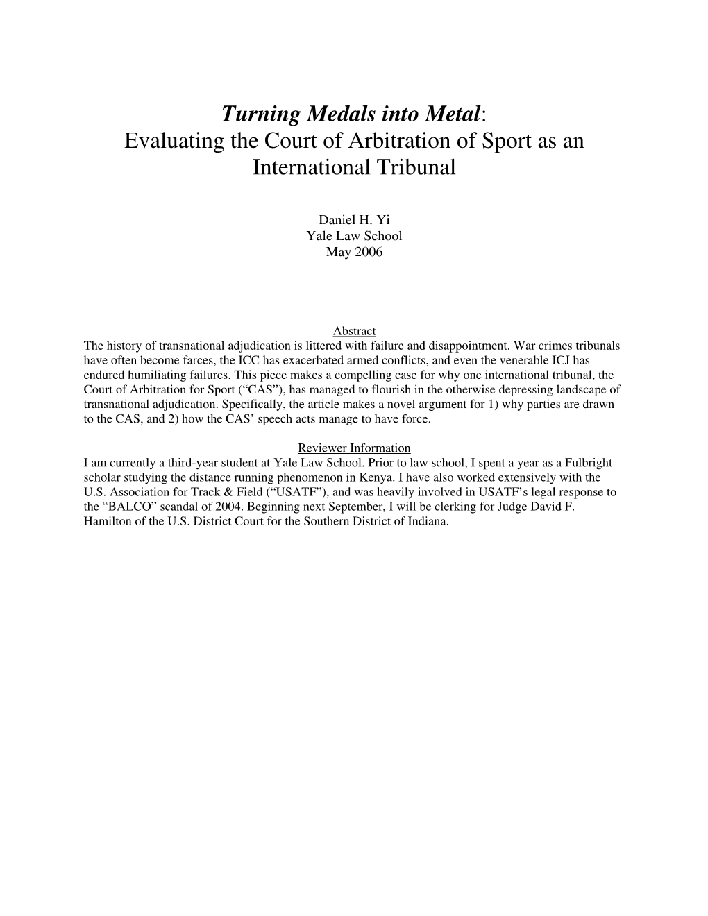 Evaluating the Court of Arbitration for Sport As an International Tribunal Table of Contents