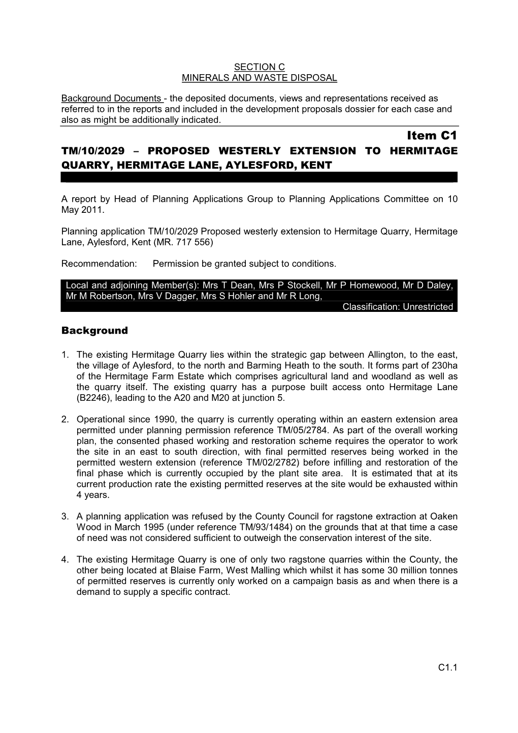 Item C1 TM/10/2029 – PROPOSED WESTERLY EXTENSION to HERMITAGE QUARRY, HERMITAGE LANE, AYLESFORD, KENT