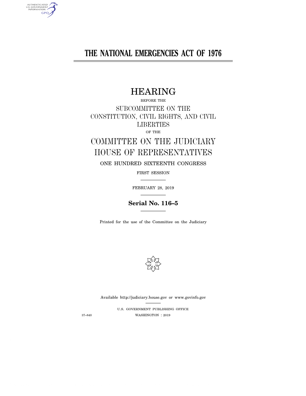 The National Emergencies Act of 1976 Hearing Committee on the Judiciary House of Representatives