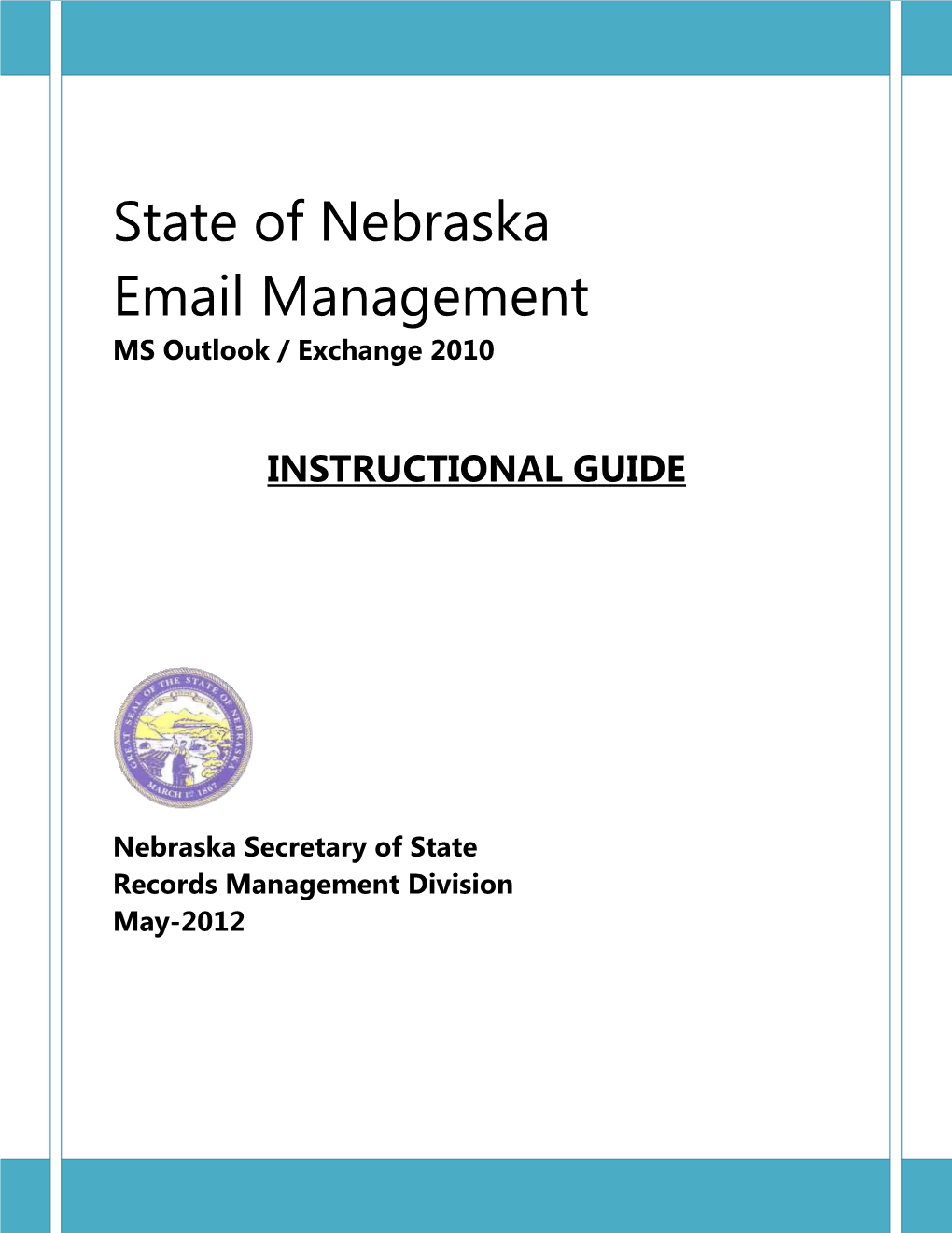 State Of Nebraska Email Management