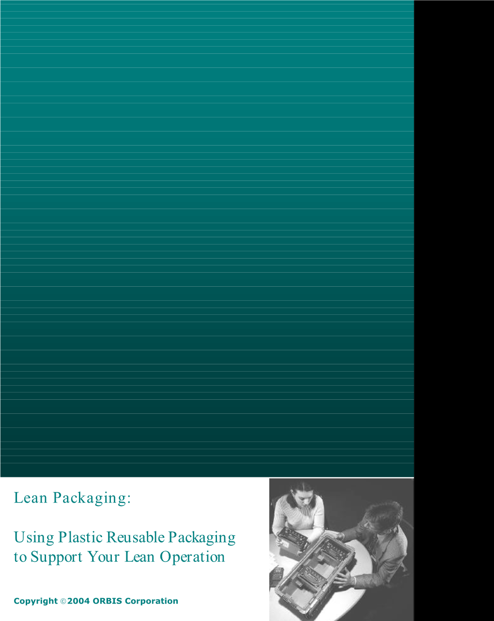 Using Plastic Reusable Packaging to Support Your Lean Operation