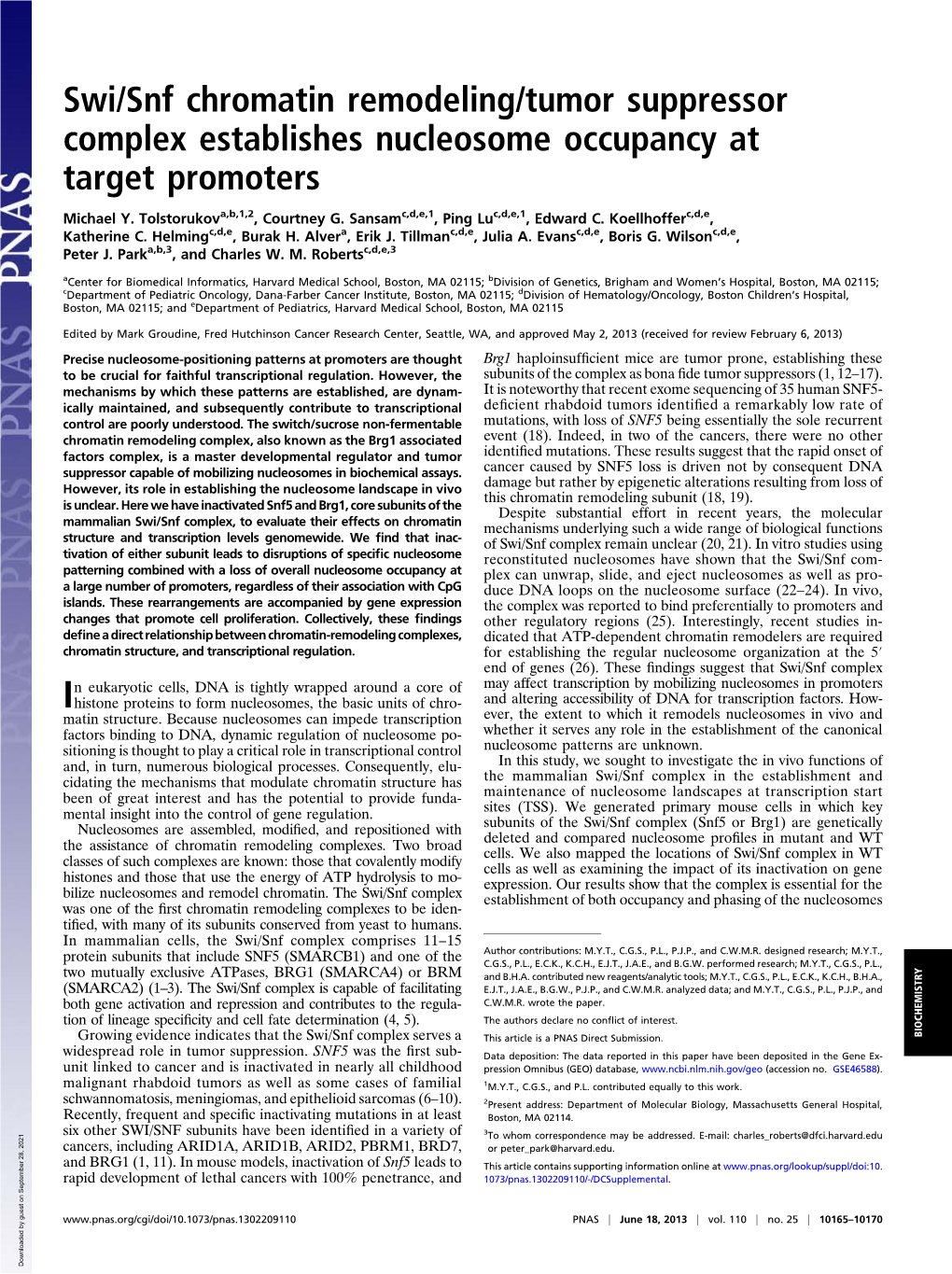 Swi/Snf Chromatin Remodeling/Tumor Suppressor Complex Establishes Nucleosome Occupancy at Target Promoters