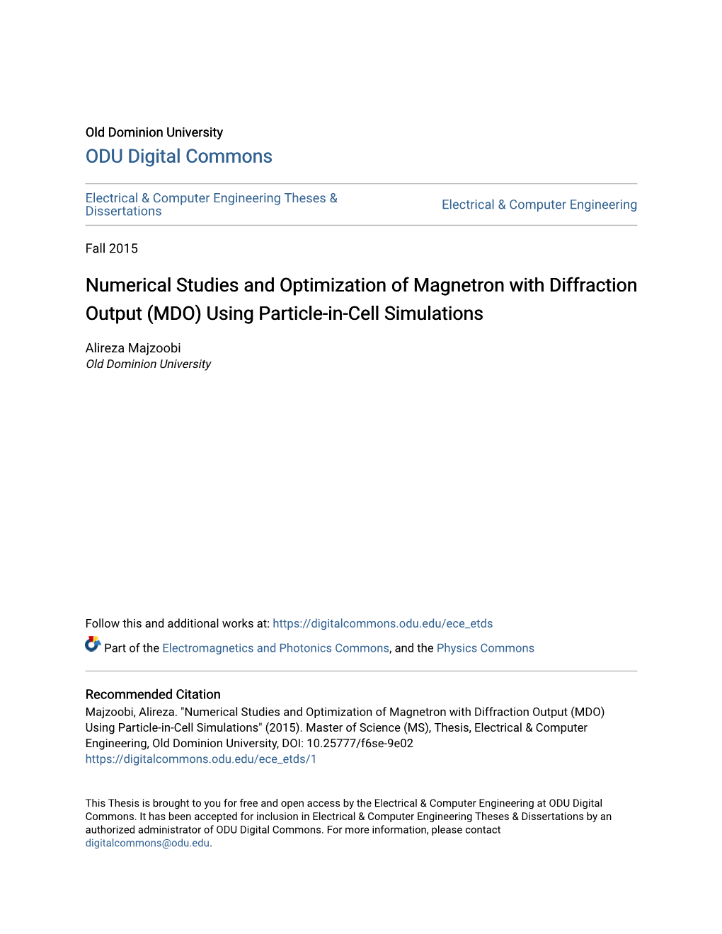 Numerical Studies and Optimization of Magnetron with Diffraction Output (MDO) Using Particle-In-Cell Simulations