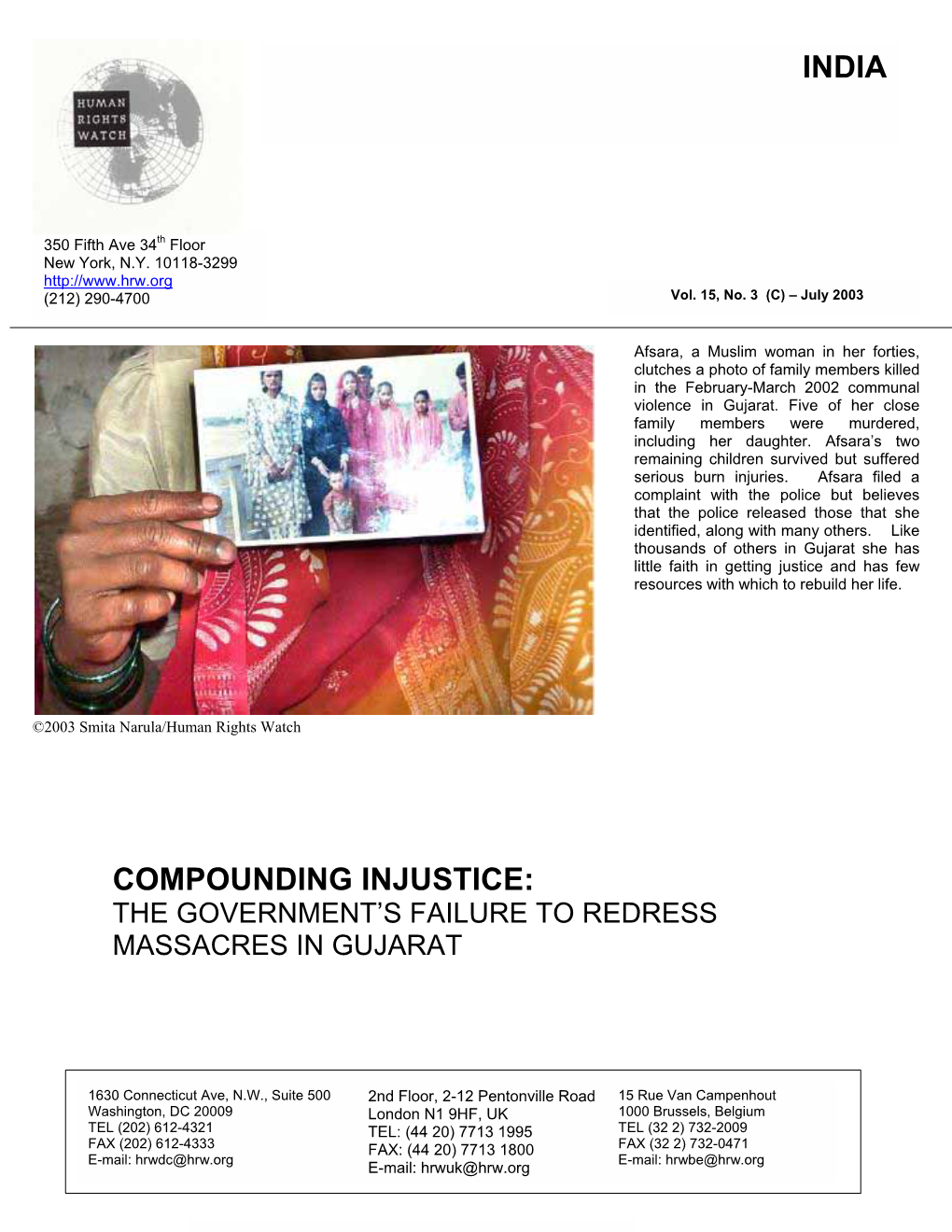 Compounding Injustice: India