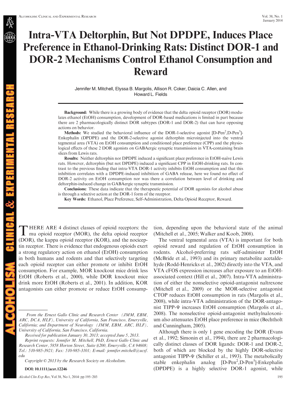 Intravta Deltorphin, but Not DPDPE, Induces Place Preference in Ethanoldrinking Rats