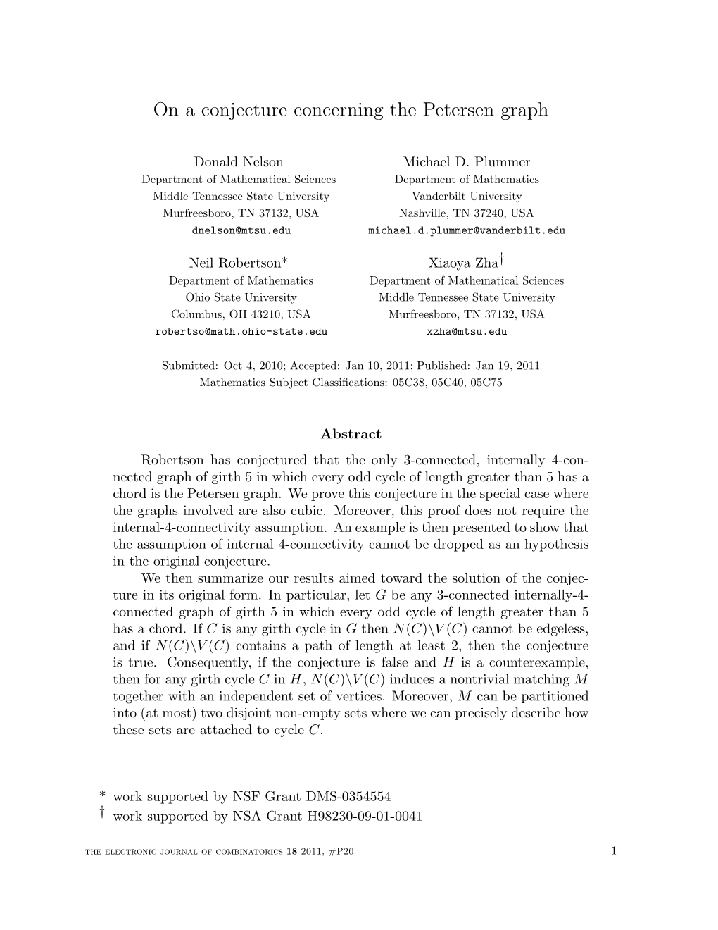 On a Conjecture Concerning the Petersen Graph