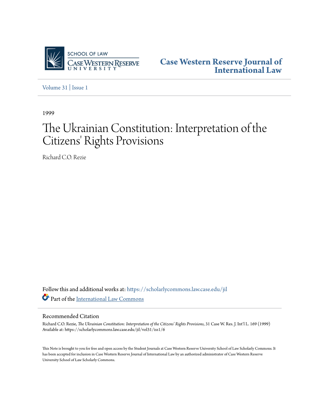 The Ukrainian Constitution: Interpretation of the Citizens' Rights Provisions Richard C.O