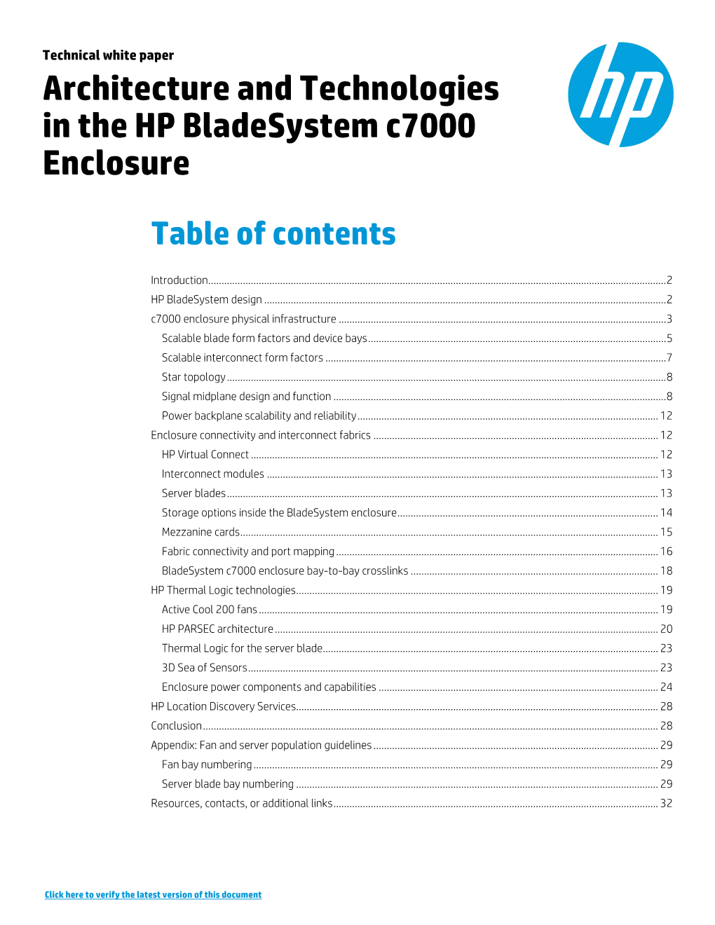 Architecture and Technologies in the HP Bladesystem C7000 Enclosure