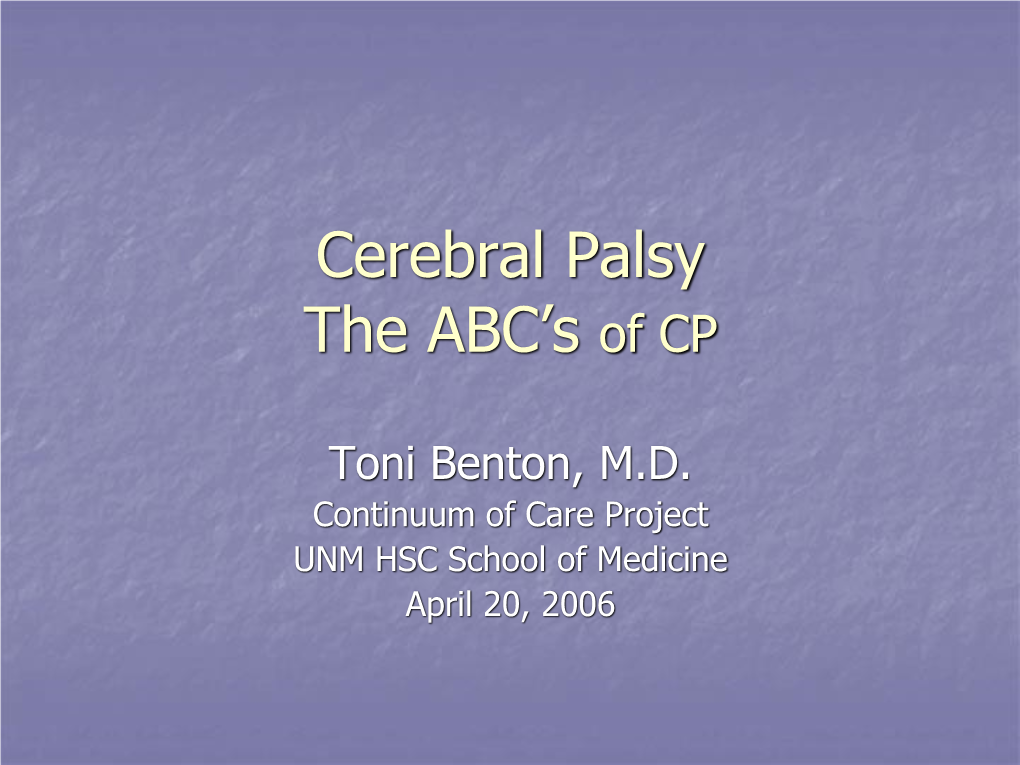 Cerebral Palsy the ABC's of CP