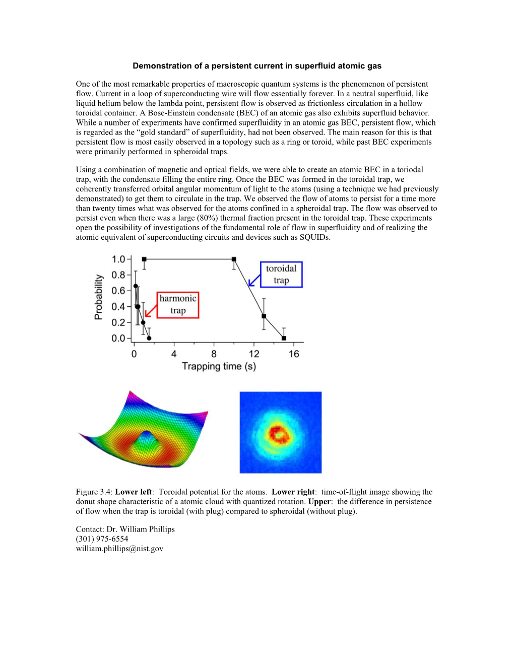 Demonstration of a Persistent Current in Superfluid Atomic Gas