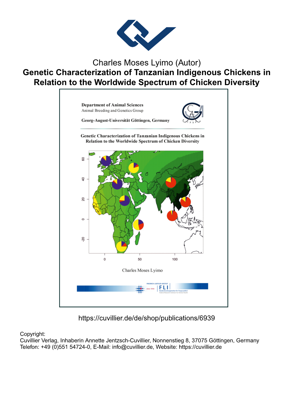 Genetic Characterization of Tanzanian Indigenous Chickens in Relation to the Worldwide Spectrum of Chicken Diversity