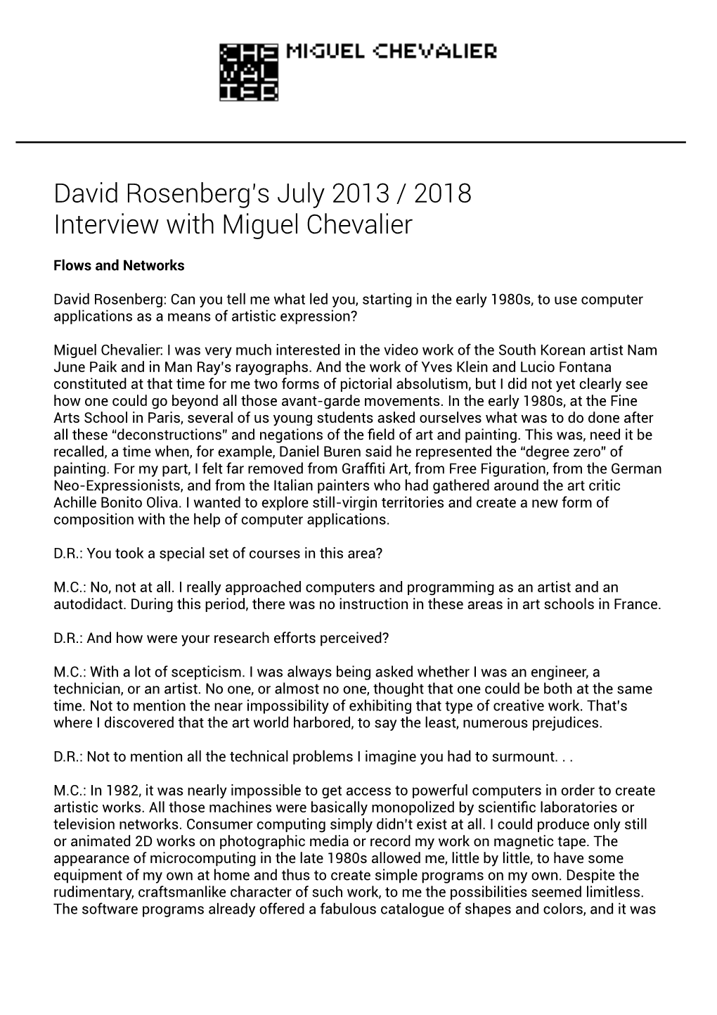 David Rosenberg's July 2013 / 2018 Interview with Miguel Chevalier