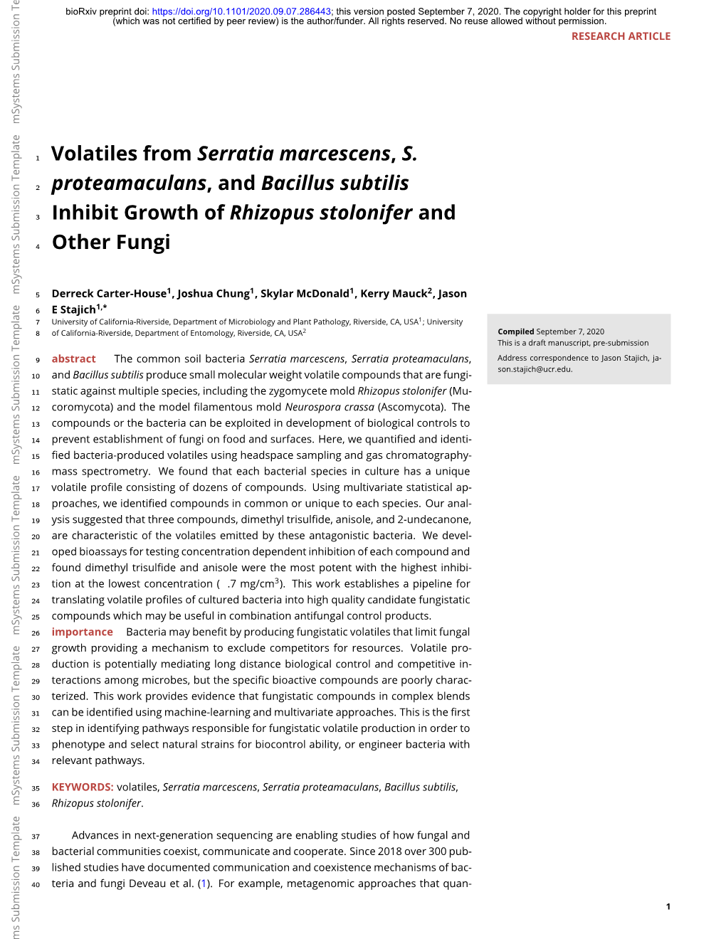 Volatiles from Serratia Marcescens, S. Proteamaculans, and Bacillus