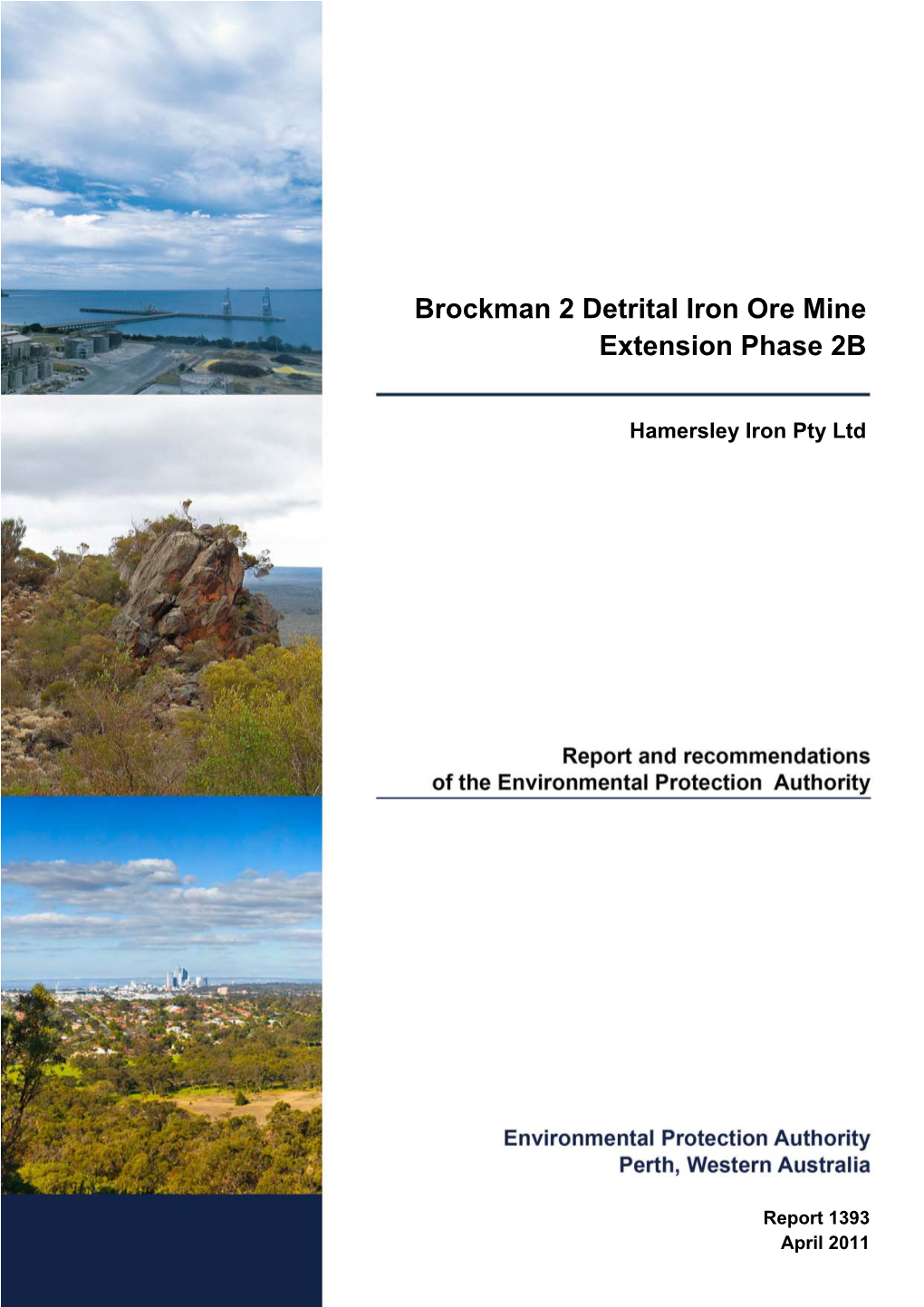 Brockman 2 Detrital Iron Ore Mine Extension Phase 2B