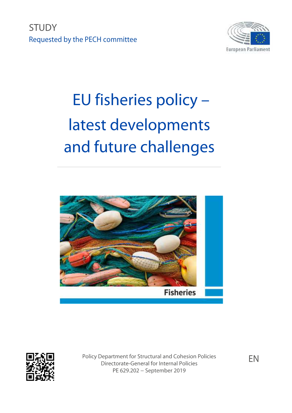 EU Fisheries Policy – Latest Developments and Future Challenges