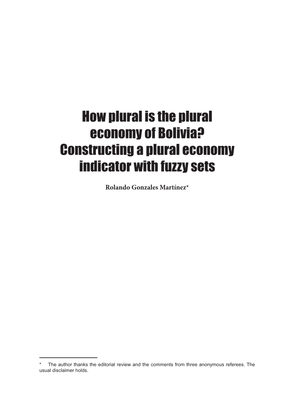 How Plural Is the Plural Economy of Bolivia? Constructing a Plural Economy Indicator with Fuzzy Sets