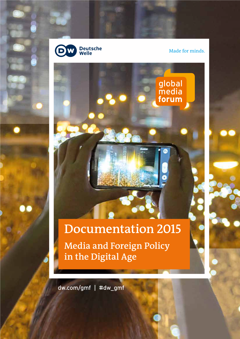 Deutsche Welle Global Media Forum | Documentation 2015