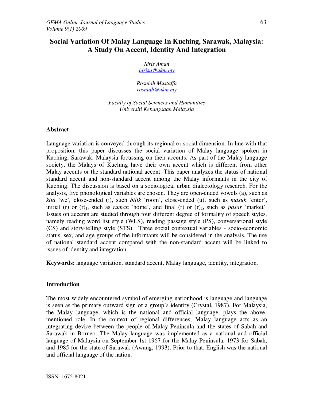 Social Variation of Malay Language in Kuching, Sarawak, Malaysia: a Study on Accent, Identity and Integration