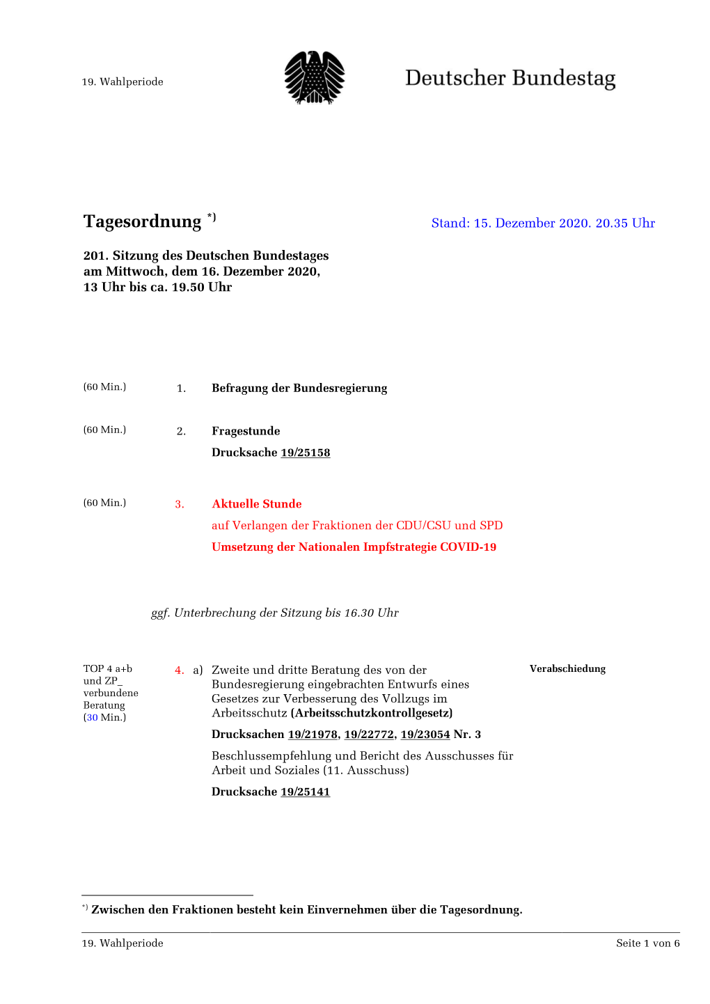 Amtliche Tagesordnung Der 201. Sitzung Des 19. Deutschen