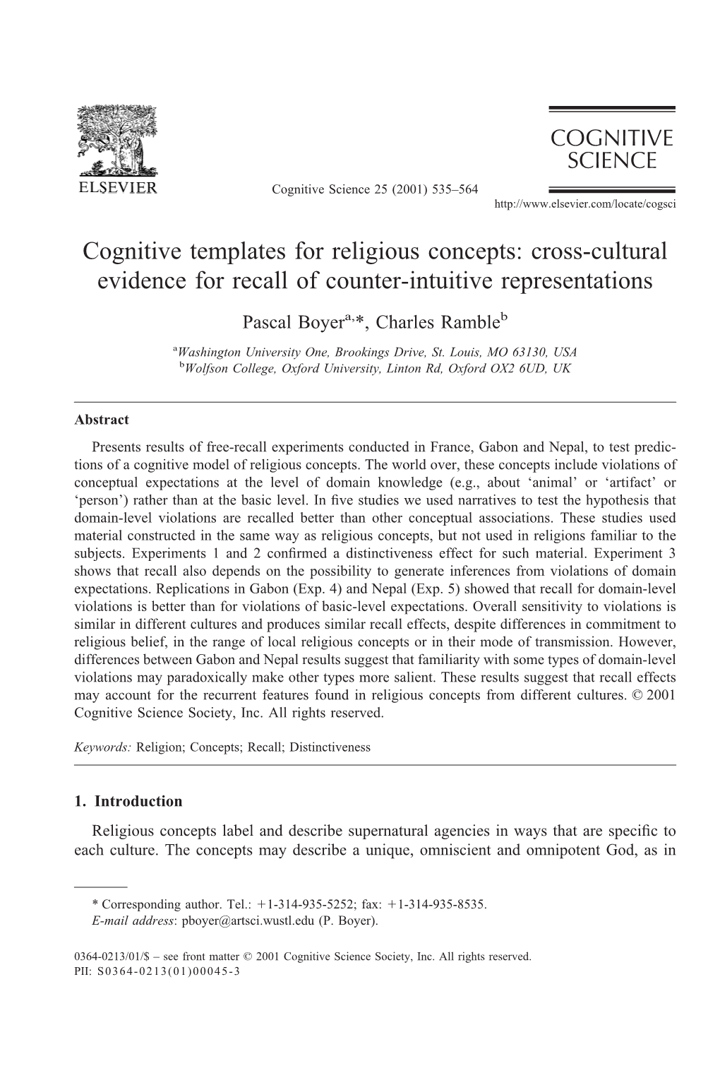 Cognitive Templates for Religious Concepts: Cross-Cultural Evidence for Recall of Counter-Intuitive Representations