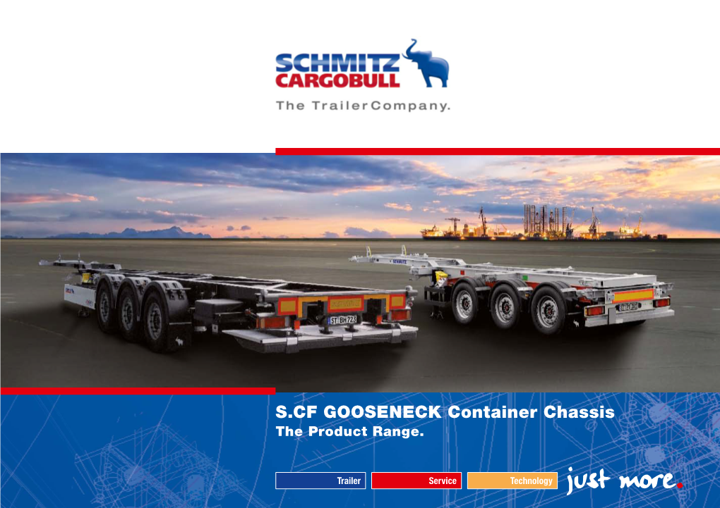 S.CF GOOSENECK Container Chassis the Product Range