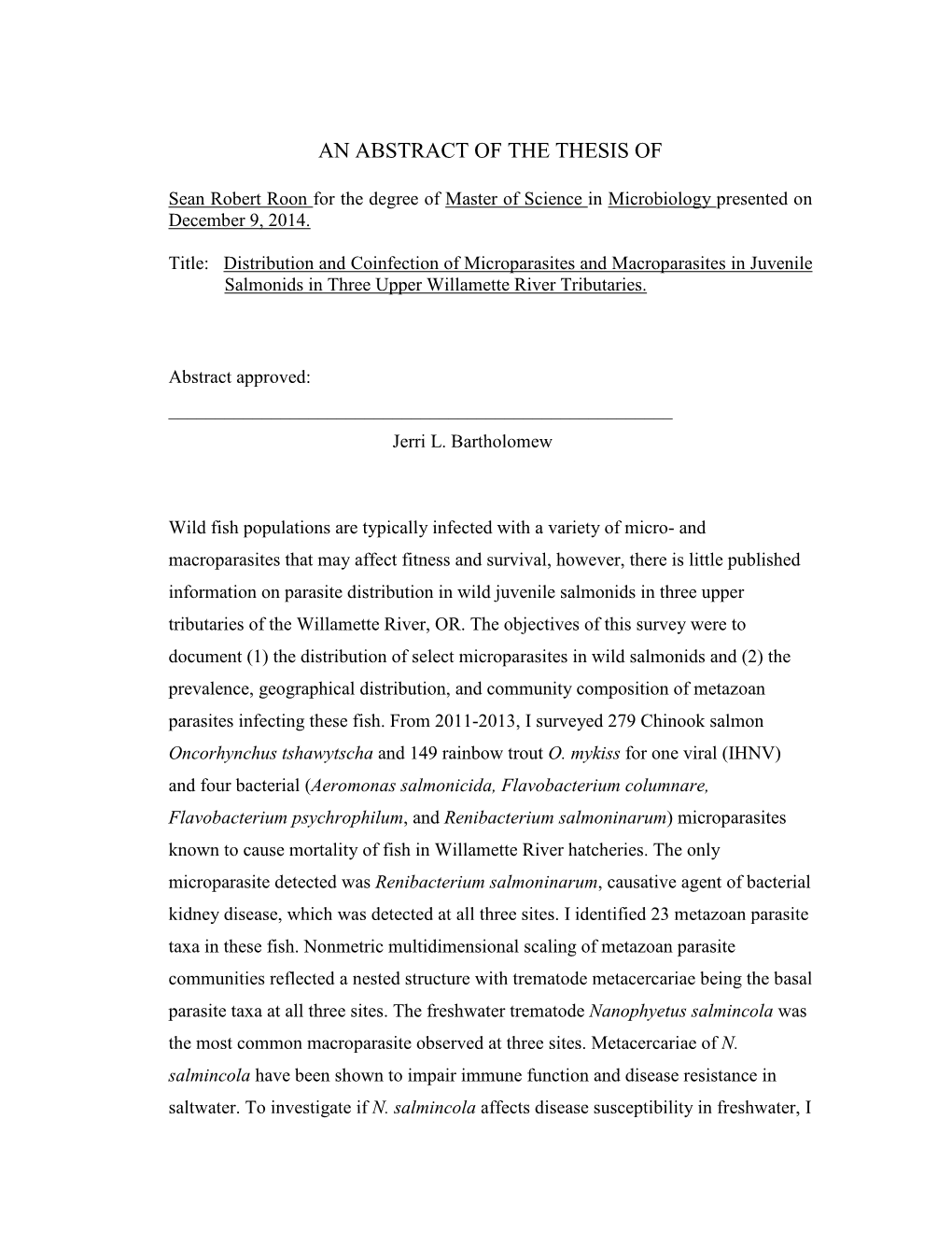 Distribution and Coinfection of Microparasites and Macroparasites in Juvenile Salmonids in Three Upper Willamette River Tributaries