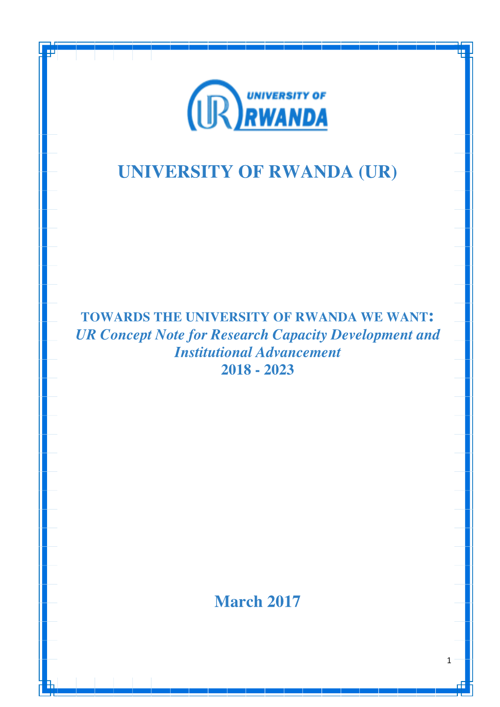 UR Concept Note for Research Capacity Development and Institutional Advancement 2018 - 2023