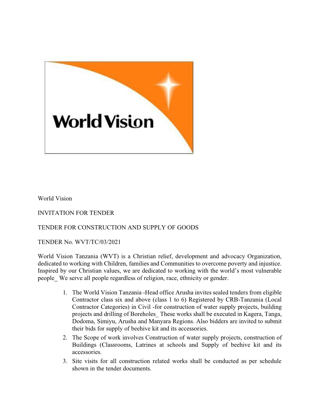 World Vision INVITATION for TENDER TENDER FOR