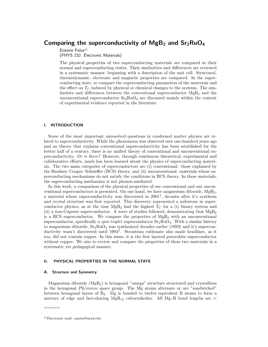 Comparing the Superconductivity of Mgb2 and Sr2ruo4