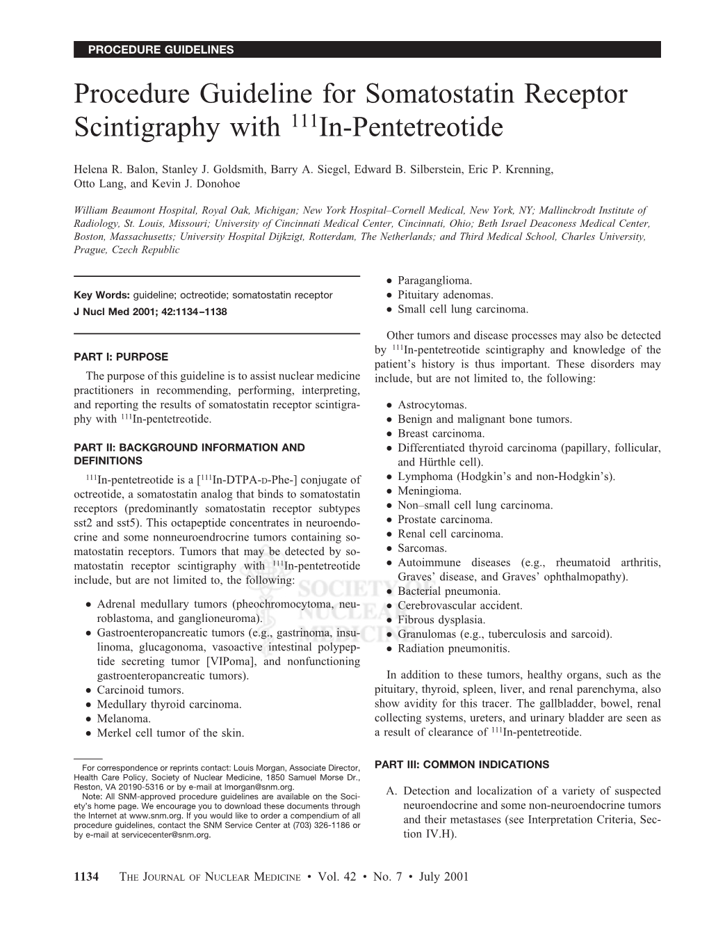 Procedure Guideline for Somatostatin Receptor Scintigraphy with 111In-Pentetreotide