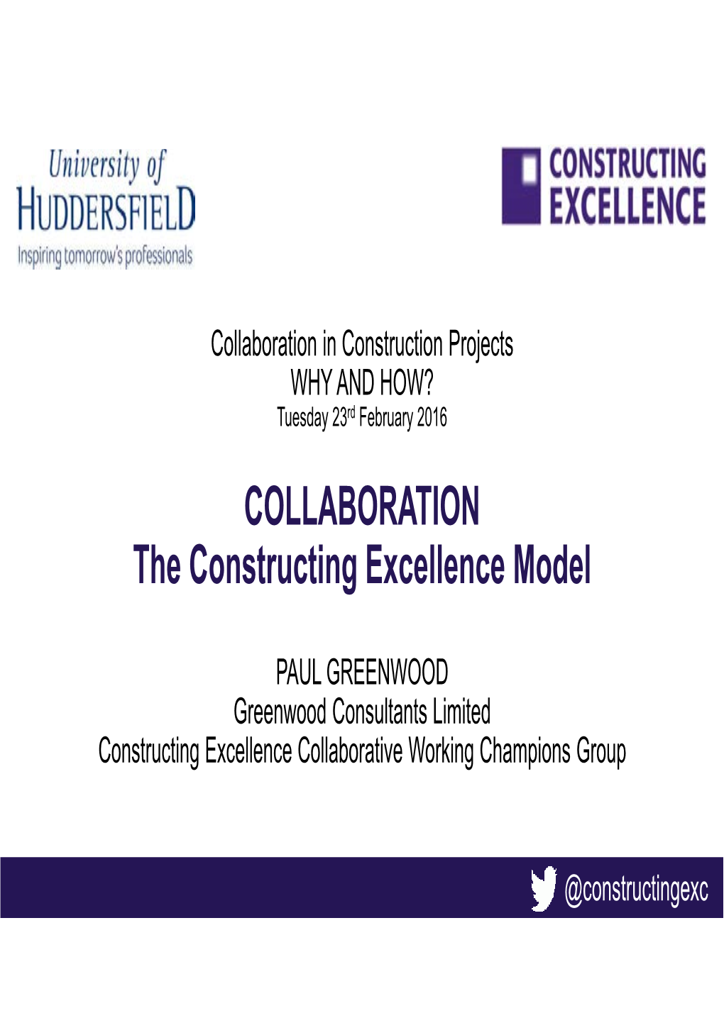 COLLABORATION the Constructing Excellence Model