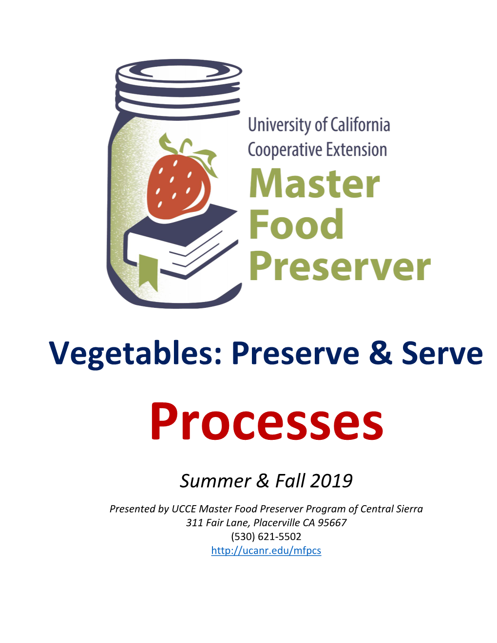 Vegetables: Preserve & Serve