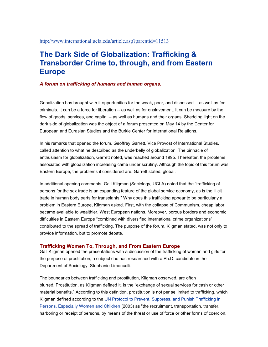 THE Dark Side Of Globalization: Trafficking & Transborder Crime The Dark Side Of Globalization: Trafficking & Transborder Crim