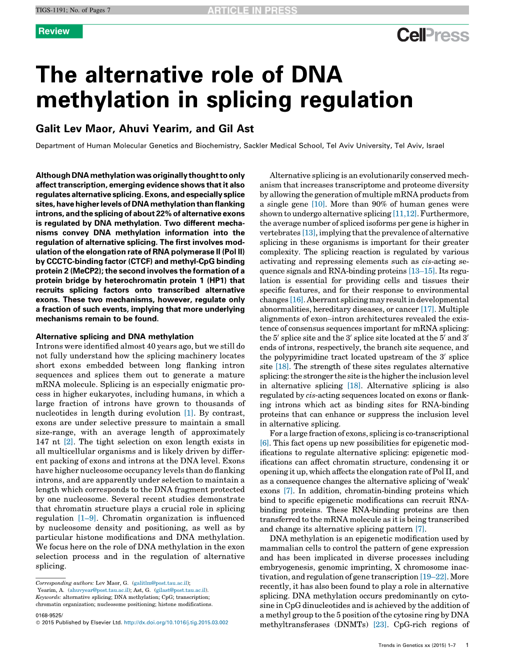 The Alternative Role of DNA Methylation in Splicing Regulation