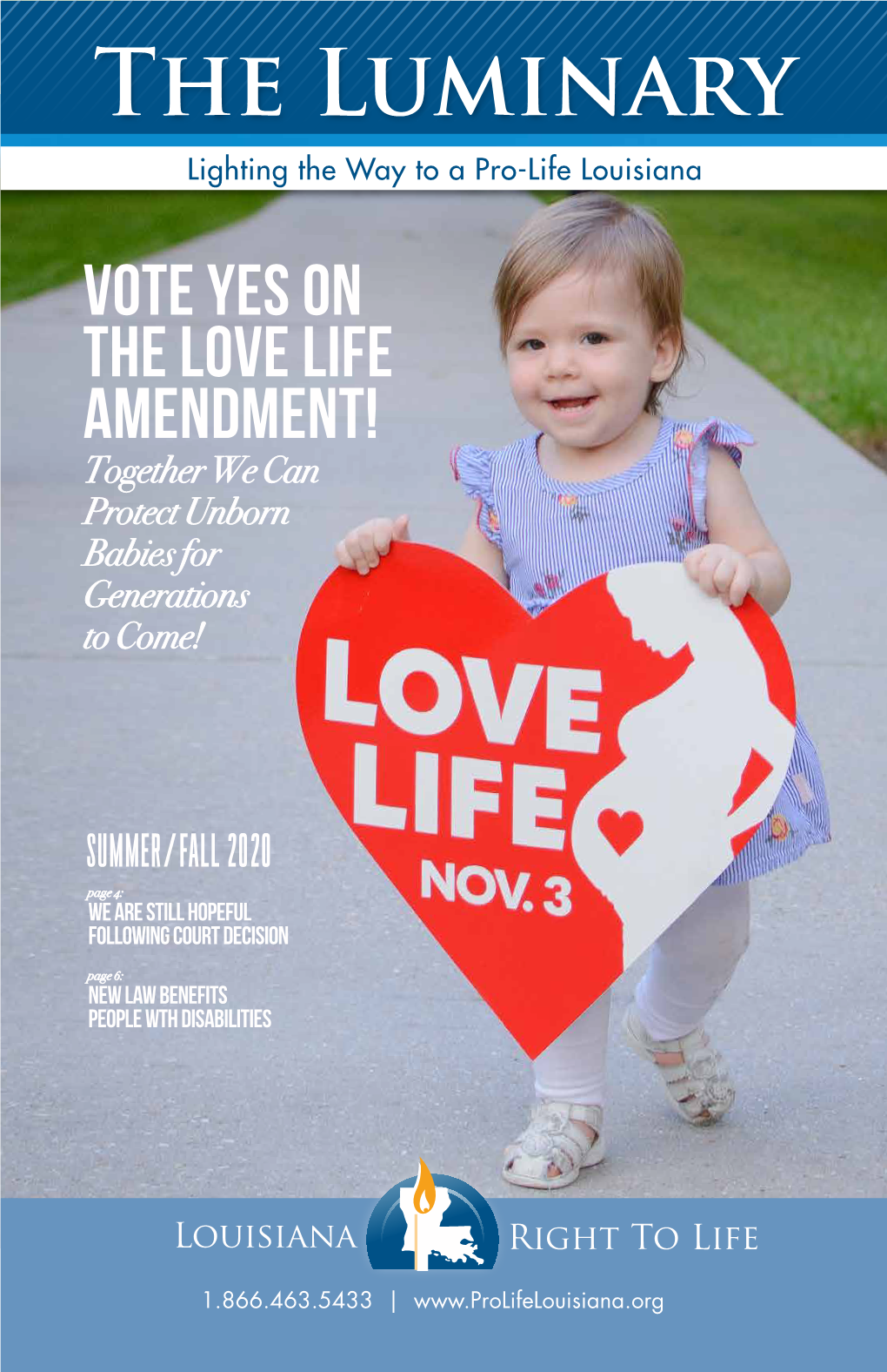 VOTE YES on the LOVE LIFE AMENDMENT! Together We Can Protect Unborn Babies for Generations to Come!