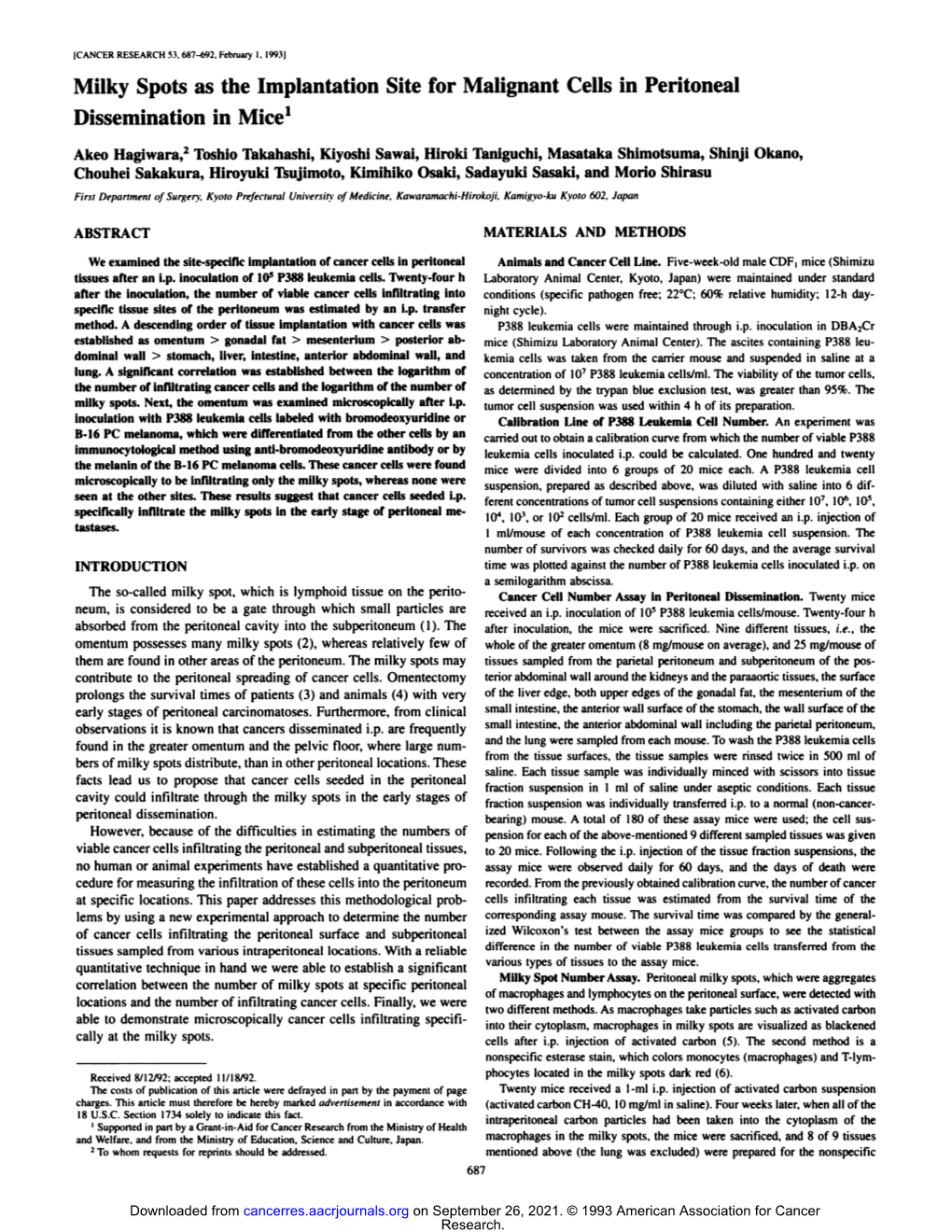 Milky Spots As the Implantation Site for Malignant Cells in Peritoneal Dissemination in Mice1