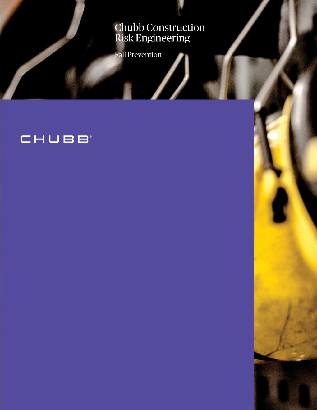 Chubb Construction Risk Engineering