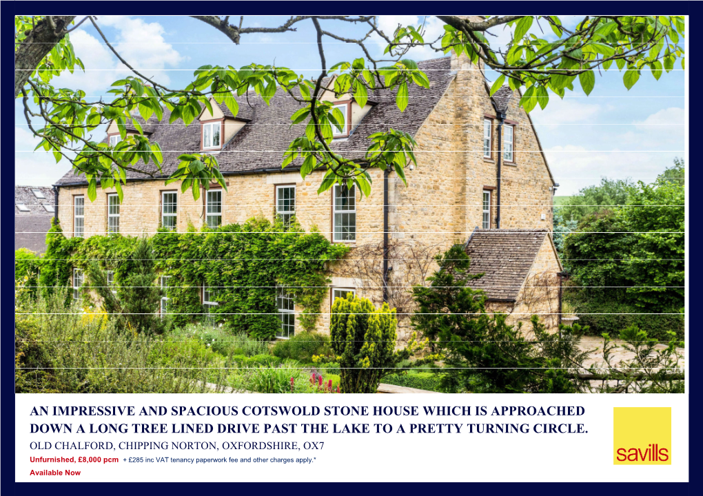 An Impressive and Spacious Cotswold Stone House at the Heart of the Old Chalford Estate
