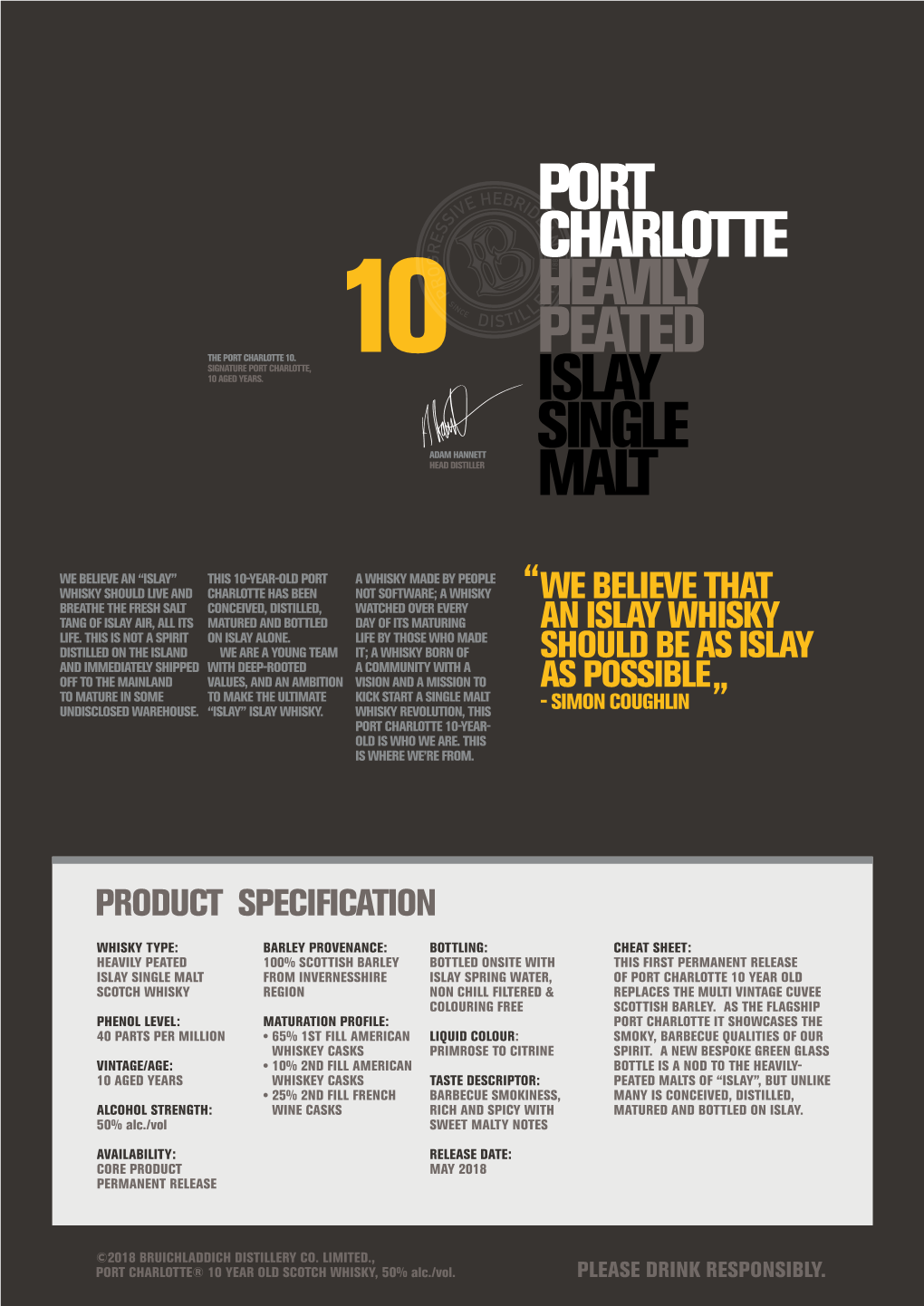 Product Specification We Believe That an Islay Whisky