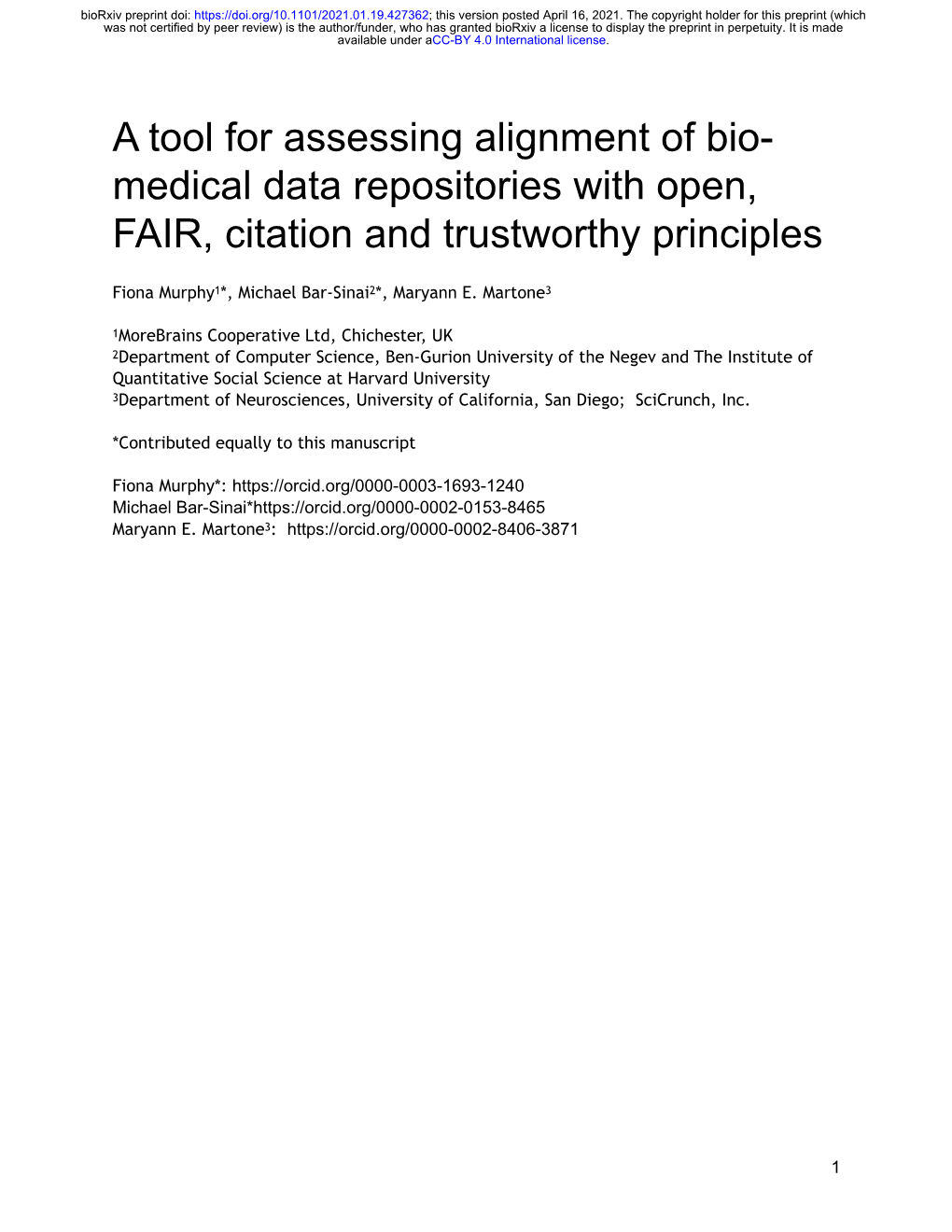 A Tool for Assessing Alignment of Biomedical Data Repositories with Open, FAIR, Citation and Trustworthy Principles