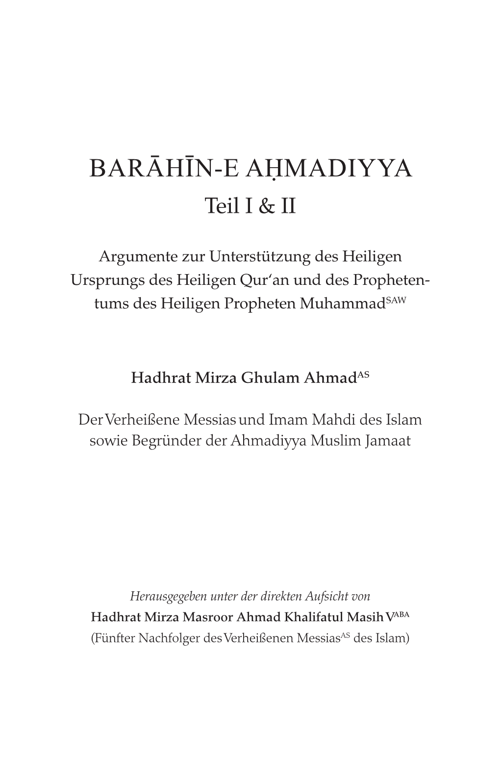 Barahin-E-Ahmadiyya Teil I & II