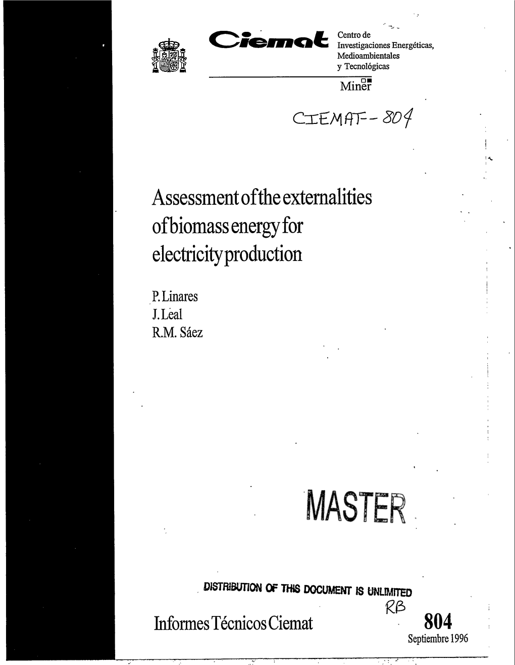 Assessment of the Externalities of Biomass Energy for Electricity Production