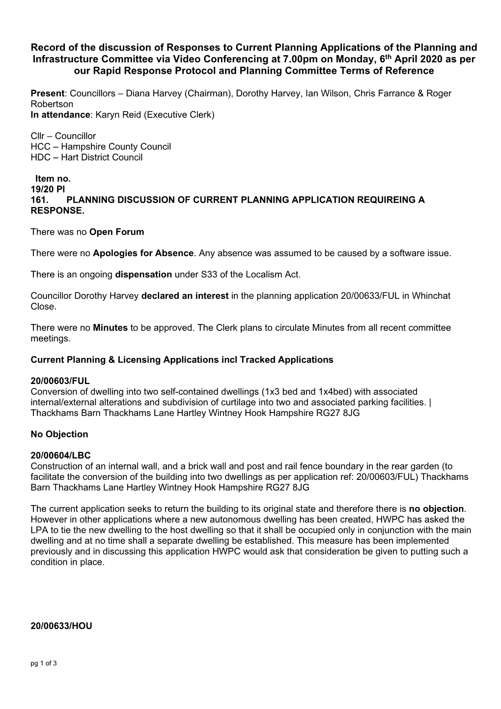 Record of the Discussion of Responses to Current Planning