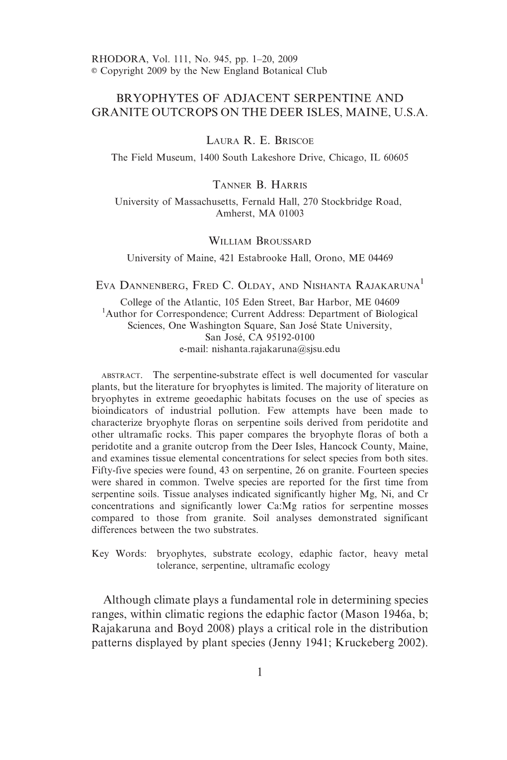 Bryophytes of Adjacent Serpentine and Granite Outcrops on the Deer Isles, Maine, U.S.A